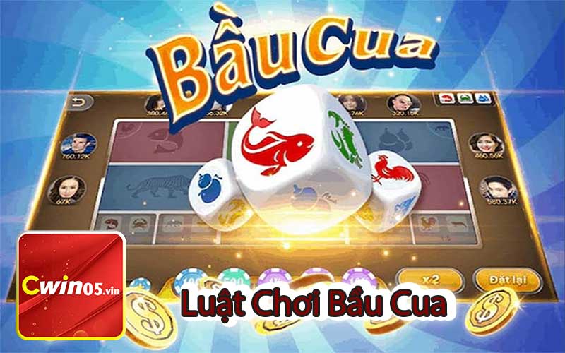 Luật Chơi Bầu Cua